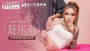 MDX-0237-05 คลินิกนวดส่วนตัว พยาบาลเงี่ยนอยากโดนลูบไล้เบาๆ